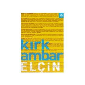 KIRK AMBAR - ELÇİN EFENDIYEV