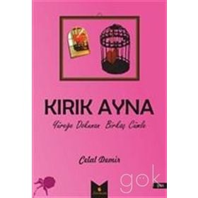 Kırk Ayna - Celal Demir