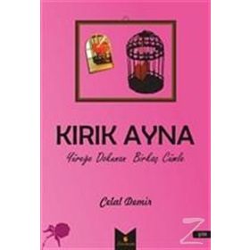 Kırk Ayna - Celal Demir