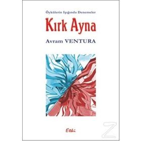 Kırk Ayna - Celal Demir