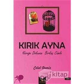 Kırk Ayna - Celal Demir