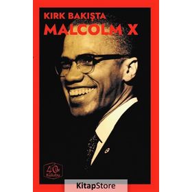 Kırk Bakışta Malcolm X - Kolektif