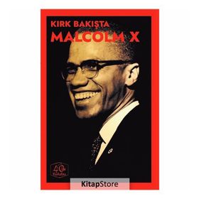 Kırk Bakışta Malcolm X - Kolektif