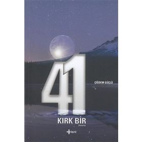 Kırk Bir - Çiğdem Güçlü
