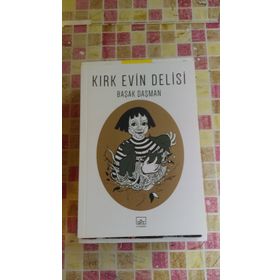 Kırk Evin Delisi Başak Daşman