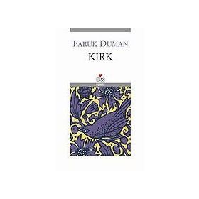 KIRK - FARUK DUMAN