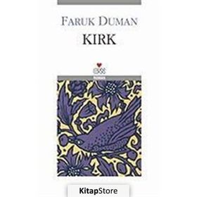 KIRK - FARUK DUMAN