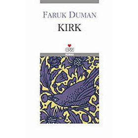 KIRK - FARUK DUMAN