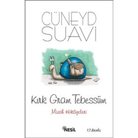 KIRK GRAM TEBESSÜM - CÜNEYD SUAVI