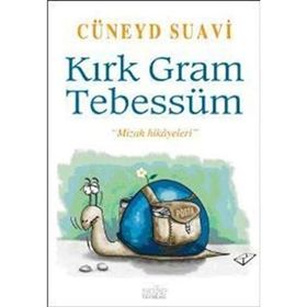 KIRK GRAM TEBESSÜM - CÜNEYD SUAVI