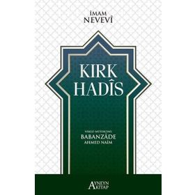 KIRK HADIS - İMAM NEVEVI (ISBN:9789757621218)