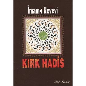 KIRK HADIS - İMAM NEVEVI