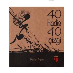 KIRK HADIS KIRK ÇİZGİ - HASAN AYCIN