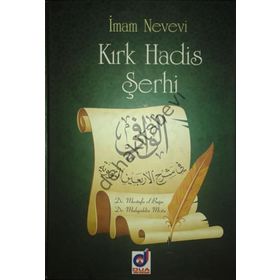 KIRK HADIS ŞERHI - İMAM NEVEVI