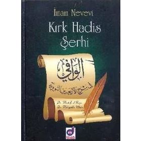 KIRK HADIS ŞERHI - İMAM NEVEVI