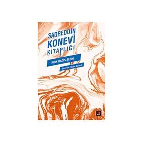Kırk Hadis Şerhi - Şahver Çelikoğlu