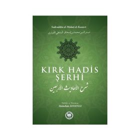 Kırk Hadis Şerhi - Şahver Çelikoğlu