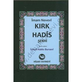KIRK HADIS TERCEMESI VE ŞERHİ - İMAM NEVEVI