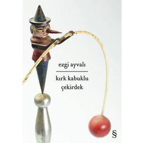 Kırk Kabuklu Çekirdek - Ezgi Ayvalı