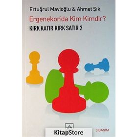 KIRK KATIR KIRK SATIR 2 ERGENEKONDA KIM KIMDIR? - ERTUĞRUL MAVİOĞLU;AHMET ŞIK