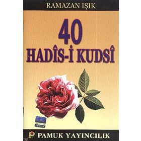 KIRK KUDSI HADIS (KOD: HADIS-003) - İMAM-I GAZALI