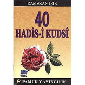 KIRK KUDSI HADIS (KOD: HADIS-003) - İMAM-I GAZALI