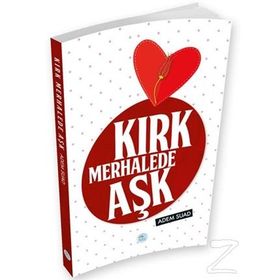 Kırk Merhalede Aşk - Adem Suad