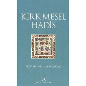 KIRK MESEL HADIS - MEHMET ERDOĞAN