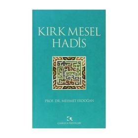 KIRK MESEL HADIS - MEHMET ERDOĞAN