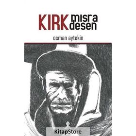 Kırk Mısra Desen - Osman Aytekin