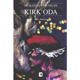 KIRK ODA - MURATHAN MUNGAN
