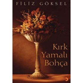 KIRK YAMALI BOHÇA - FILIZ GÖKSEL