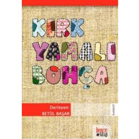 KIRK YAMALI BOHÇA - FILIZ GÖKSEL