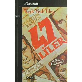 Kırk Yedi'liler - Füruzan