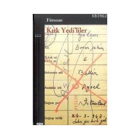 KIRK YEDI'LILER - GENEL