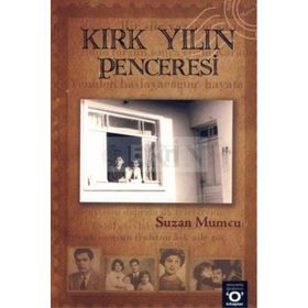 KIRK YILIN PENCERESI - SUZAN MUMCU