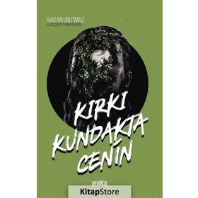Kırkı Kundakta Cenin - Hakan Unutmaz