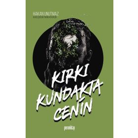 Kırkı Kundakta Cenin - Hakan Unutmaz