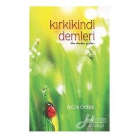 Kırkikindi Demleri - Ergün Öztürk