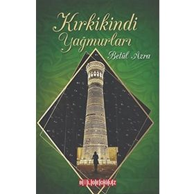 Kırkikindi Yağmurları Betül Azra