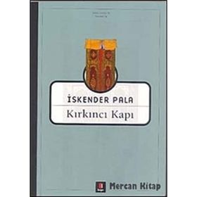 KIRKINCI KAPI - İSKENDER PALA