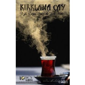 Kırklama Çay - kollektif