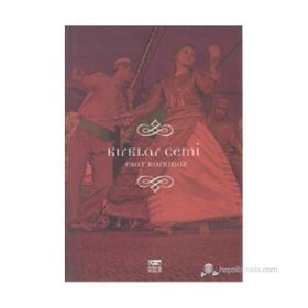 KIRKLAR CEMI - ESAT KORKMAZ