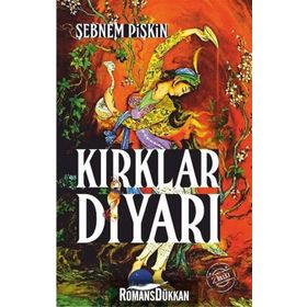 KIRKLAR DİYARI - ŞEBNEM PİŞKİN