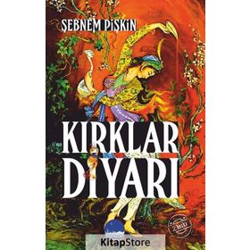 KIRKLAR DİYARI - ŞEBNEM PİŞKİN