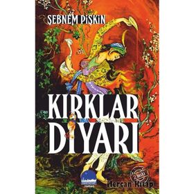 KIRKLAR DİYARI - ŞEBNEM PİŞKİN