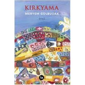 Kırkyama Meryem Gülbudak