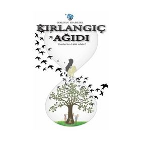 Kırlangıç Ağıdı - Eda Bildek İsmail Çalışkan