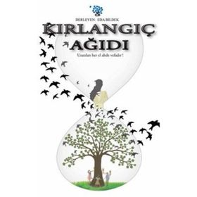Kırlangıç Ağıdı - Eda Bildek İsmail Çalışkan