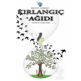 Kırlangıç Ağıdı - Eda Bildek İsmail Çalışkan